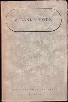 Kamil Bednář: Milenka modř
