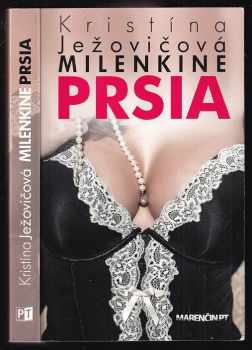 Kristína Ježovičová: Milenkine prsia