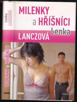 Lenka Lanczová: Milenky a hříšníci