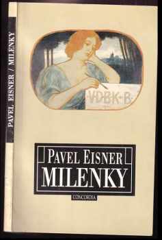 Pavel Eisner: Milenky - (německý básník a česká žena)