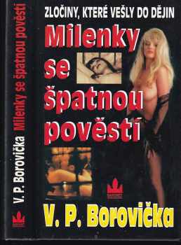 Milenky se špatnou pověstí - V. P Borovička (1999, Baronet) - ID: 554509