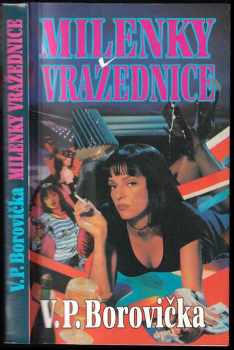 V. P Borovička: Milenky vražednice