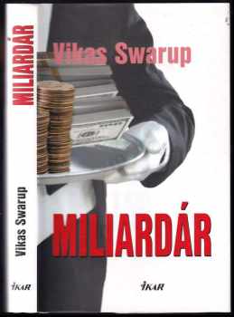 Vikas Swarup: Miliardár