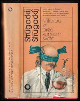 Miliardu let před koncem světa - Arkadij Natanovič Strugackij, Boris Natanovič Strugackij (1985, Svoboda) - ID: 804177