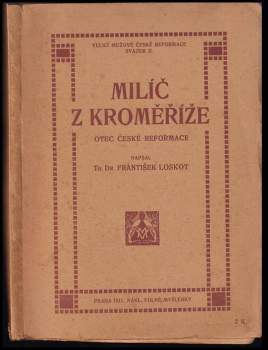 Milíč z Kroměříže, otec české reformace