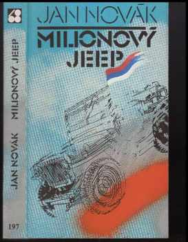 Miliónový jeep - Jan Novák (1989, Sixty-Eight Publishers) - ID: 51169