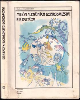 Kir Bulyčev: Milión Alenčiných dobrodružství