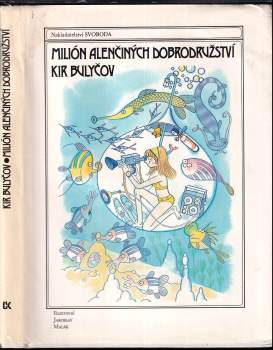 Kir Bulyčev: Milión Alenčiných dobrodružství