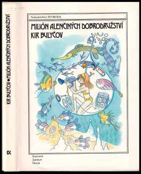 Milión Alenčiných dobrodružství - Kir Bulyčev (1989, Svoboda) - ID: 482377