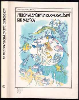 Milión Alenčiných dobrodružství - Kir Bulyčev (1989, Svoboda) - ID: 823768