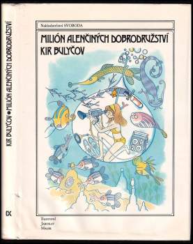 Milión Alenčiných dobrodružství - Kir Bulyčev (1989, Svoboda) - ID: 818231