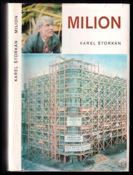 Milion - Karel Štorkán (1976, Středočeské nakladatelství a knihkupectví) - ID: 794357