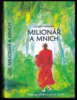 Julian Hermsen: Milionář a mnich