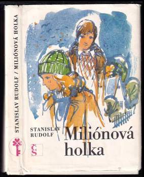 Miliónová holka