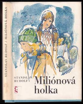 Stanislav Rudolf: Miliónová holka