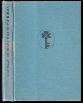 Stanislav Rudolf: Miliónová holka