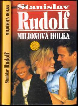 Stanislav Rudolf: Milionová holka