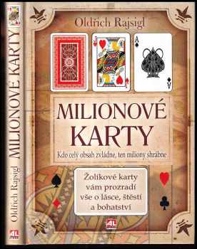 Oldřich Rajsigl: Milionové karty