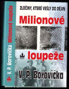 Milionové loupeže