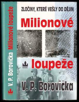 Milionové loupeže
