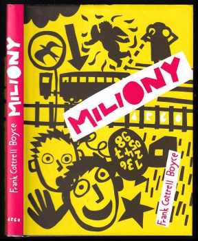 Frank Cottrell Boyce: Miliony