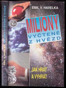 Emil Václav Havelka: Miliony vyčtené z hvězd