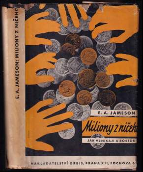 Miliony z ničeho