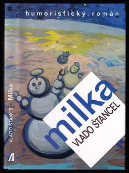 Vlado Štancel: Milka