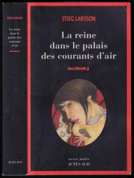 Stieg Larsson: Millenium, Tome 3