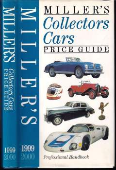 Miller's Collectors Cars Yearbook and Price Guide 1999-2000