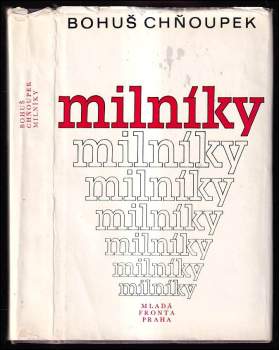 Milníky - Bohuslav Chňoupek (1975, Mladá fronta) - ID: 768843