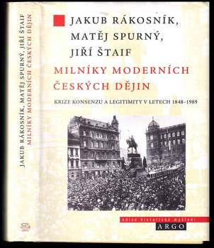 Milníky moderních českých dějin