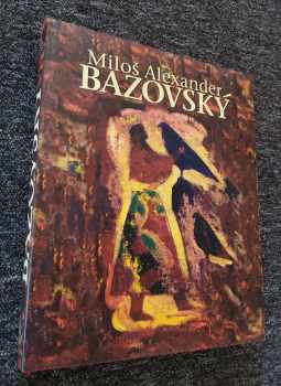 Miloš Alexander Bazovský
