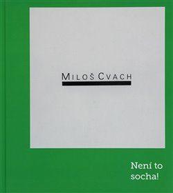 Miloš Cvach
