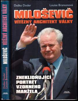 Dusko Doder: Miloševič