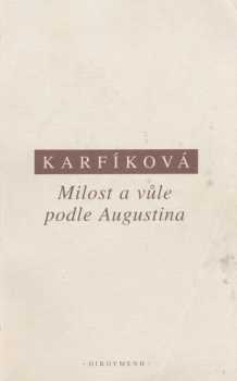 Milost a vůle podle Augustina