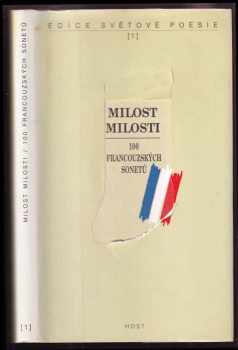 Milost milosti : 100 francouzských sonetů