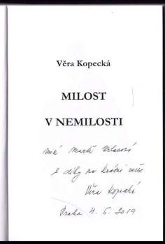 Věra Kopecká: Milost v nemilosti
