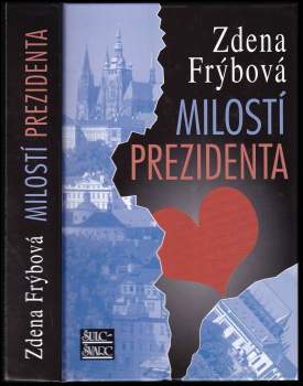 Zdena Frýbová: Milostí prezidenta