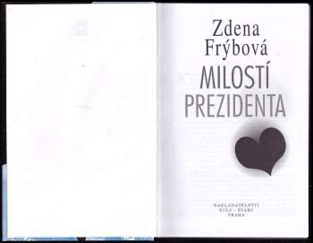 Zdena Frýbová: Milostí prezidenta