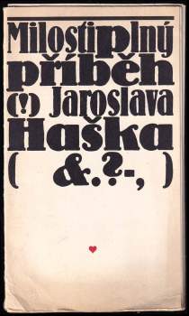 Milostiplný příběh Jaroslava Haška