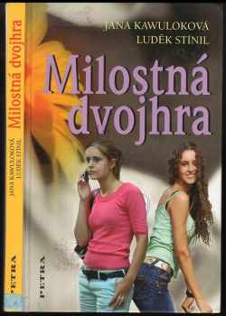 Milostná dvojhra - Jana Kawuloková, Luděk Stínil (2008, Petra) - ID: 77802