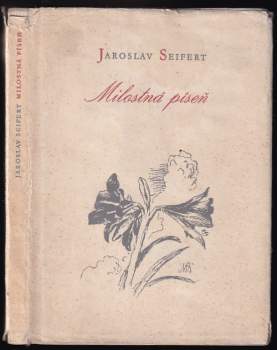Jaroslav Seifert: Milostná píseň
