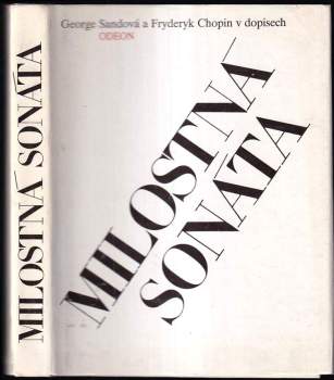 Fryderyk Chopin: Milostná sonáta
