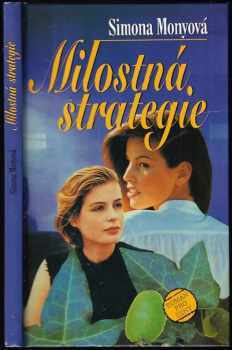 Milostná strategie : román pro ženy - Simona Monyová (1997, Petra) - ID: 742920