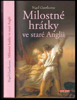 Milostné hrátky ve staré Anglii