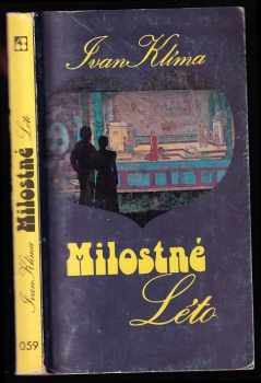 Ivan Klíma: Milostné léto