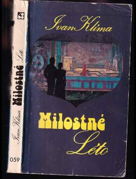 Milostné léto - Ivan Klíma (1979, Sixty-Eight Publishers) - ID: 803737