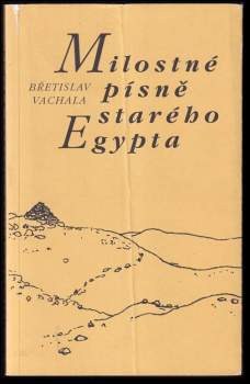 Milostné písně starého Egypta