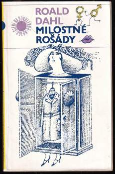 Roald Dahl: Milostné rošády